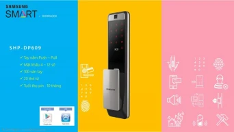 Chọn Khóa cửa vân tay Samsung SHP-DP609 công nghệ hiện đại